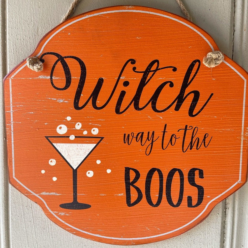 Witch Way to the Boos sign